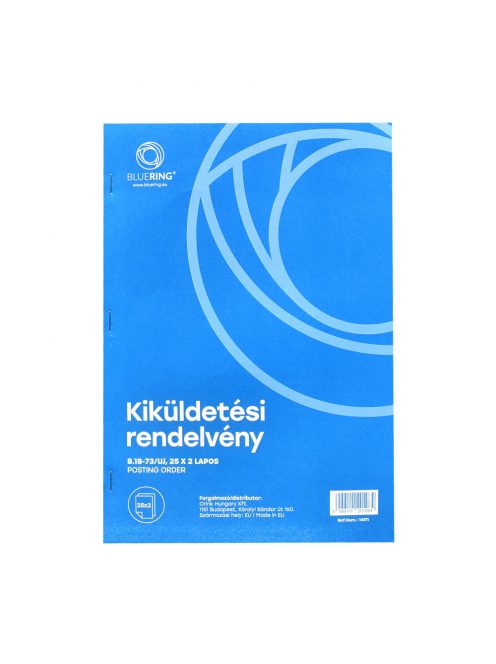 Kiküldetési rendelvény a hivatali, üzleti utazás költségtérítéshez A4, álló 25x2lapos B.18-73/UJ Bluering® 